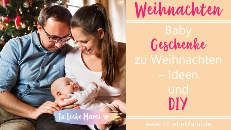 Baby-Geschenke zu Weihnachten, Tipps und DIY Ideen; DIY Weihnachstgeschenke für Babys