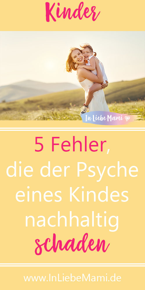 Ist die Liebe zu deinem Kind an Bedingungen geknüpft? Vielleicht merkst du es selbst gar nicht. Begehst du unbewusst einen dieser 5 Fehler, die die Psyche deines Kindes nachhaltig schaden können?