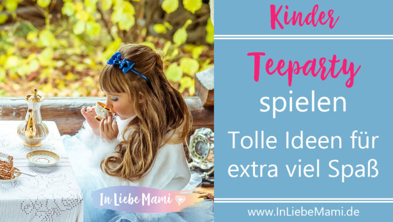 Teeparty spielen- tolle Ideen für extra viel Spaß Rollenspiele für Kinder