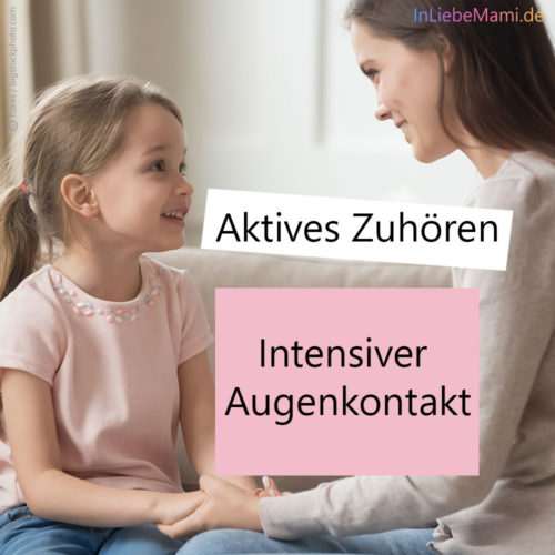 Aktives Zuhören Teil 1 Intensiver Augenkontakt In Liebe Mami