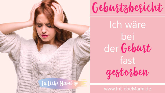 Geburtsbericht: Bei der Geburt fast gestorben