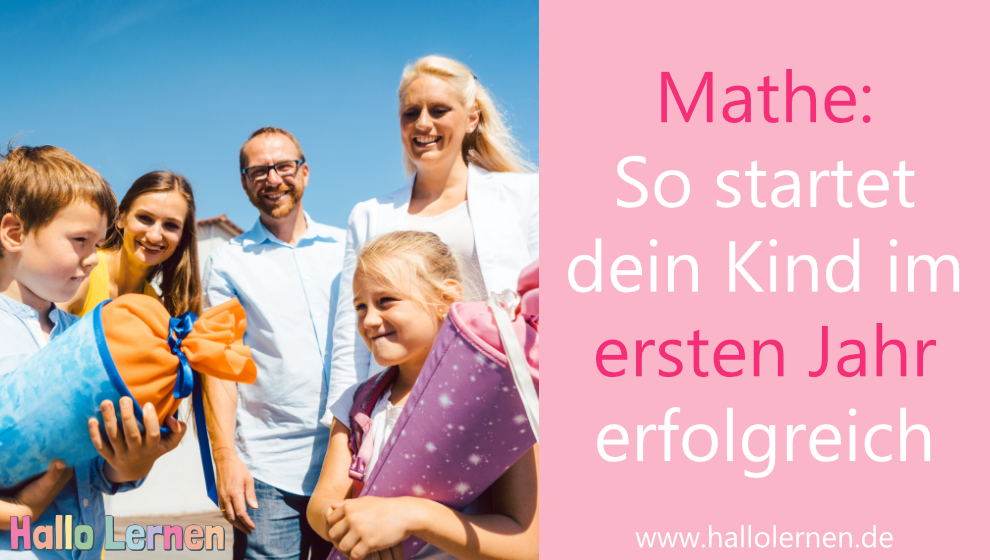 Mathe: So startet dein Kind im ersten Jahr erfolgreich