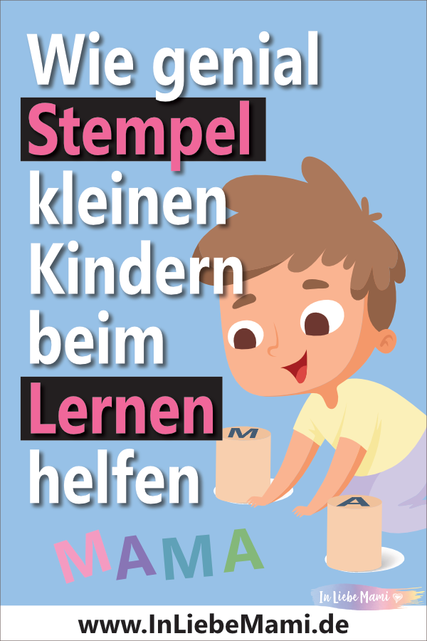 Spielsachen 1_6 Wie genial Stempel kleinen Kindern beim Lernen helfen